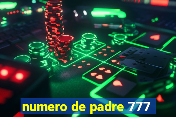 numero de padre 777